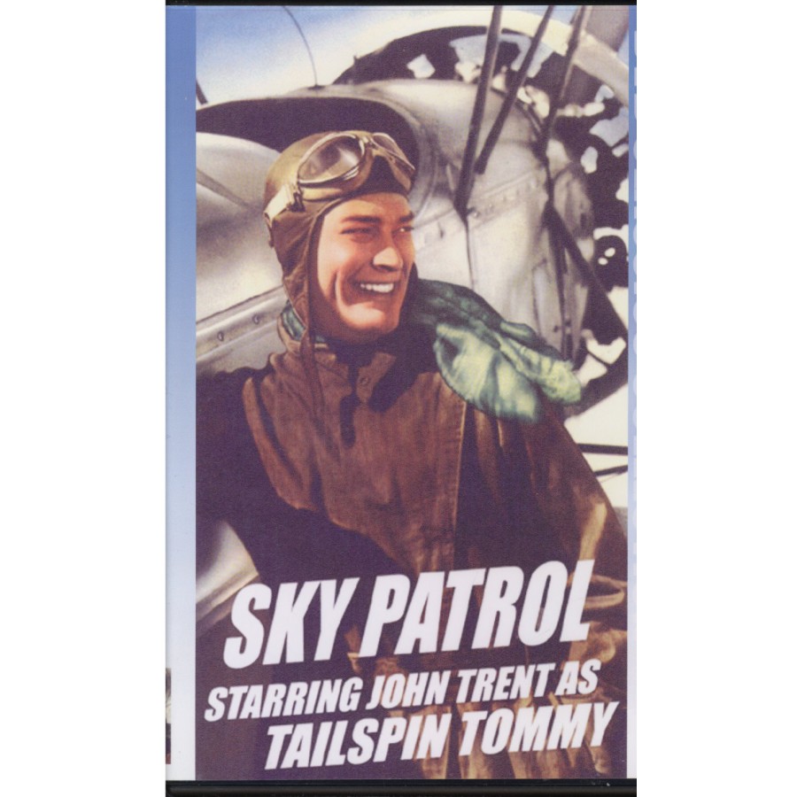 SKY PATROL – 1939 Tailspin Tommy in Sky Patrol